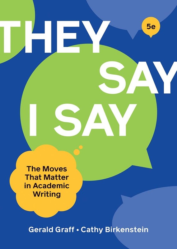 «They Say / I Say»