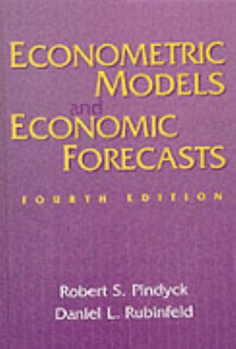 Econometric Models and Economic Forecasts – Hardcover By Pindyck,Robert – GOOD