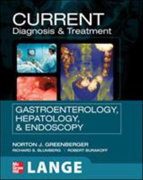CURRENT Diagnosis and Treatment Gastroenterology, Hepatology, and