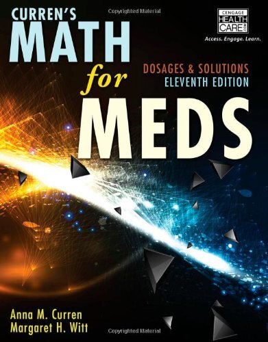 Curren’s Math for Meds by Anna M. Curren