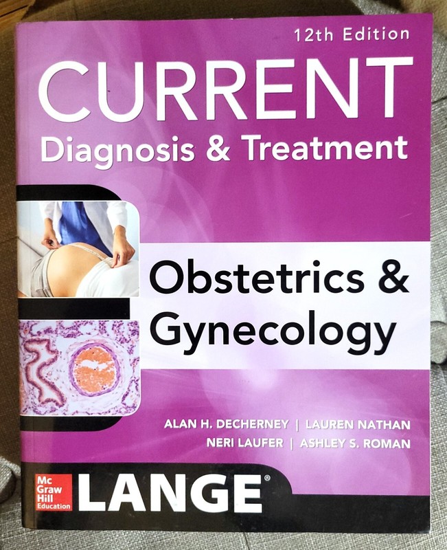 Current Diagnosis & Treatment Obstetrics & Gynecology 12th Ed 2019 EXCELLENT