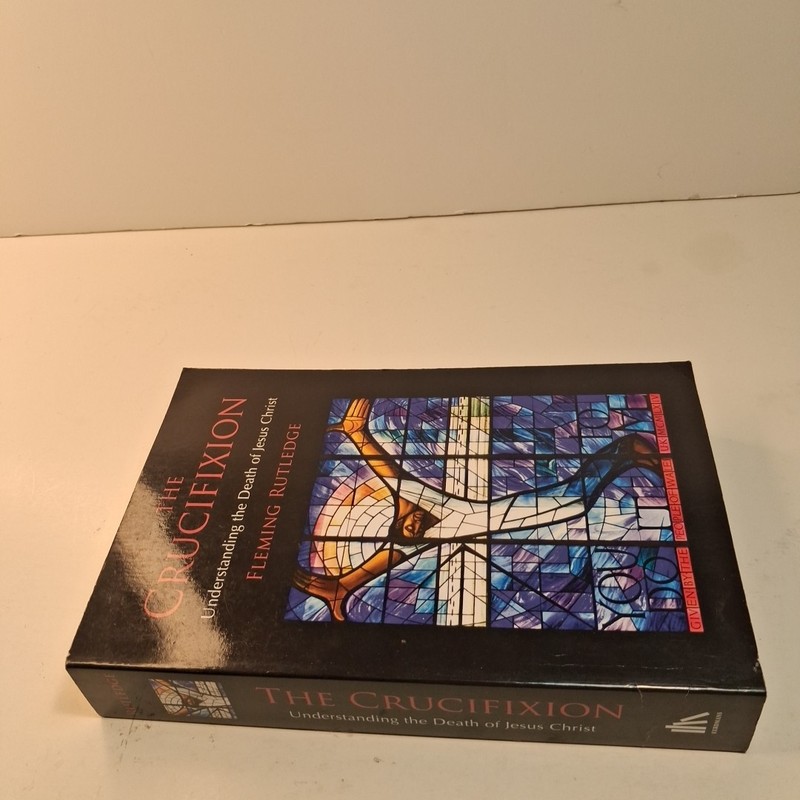 The Crucifixion: Understanding the Death of Jesus Christ Fleming Rutledge 2015 gallery