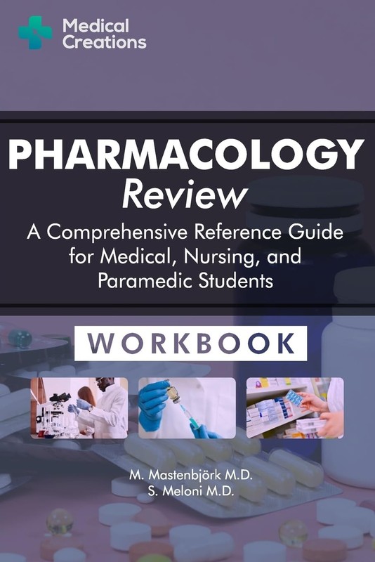 Pharmacology Review – A Comprehensive Reference Guide for Medical, Nursing, …