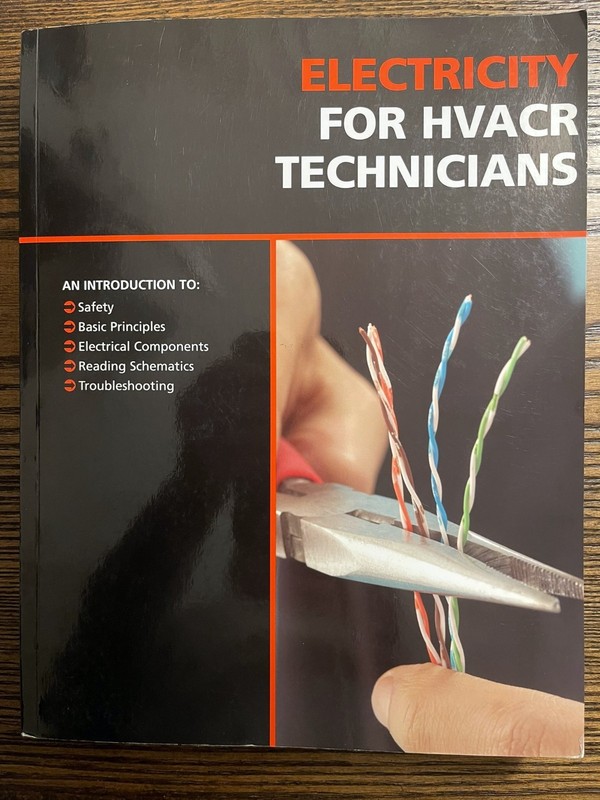ELECTRICITY FOR HVARC TECHNICIANS By Refrigeration Service Engineers Society :VG