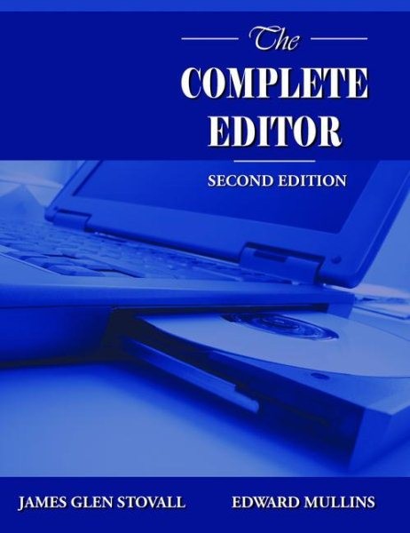 Complete Editor, Paperback by Stovall, James Glen; Mullins, Edward, Like New …