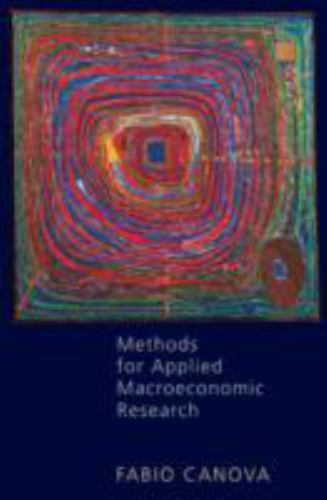 Methods for Applied Macroeconomic Research by Fabio Canova (2007, Hardcover)