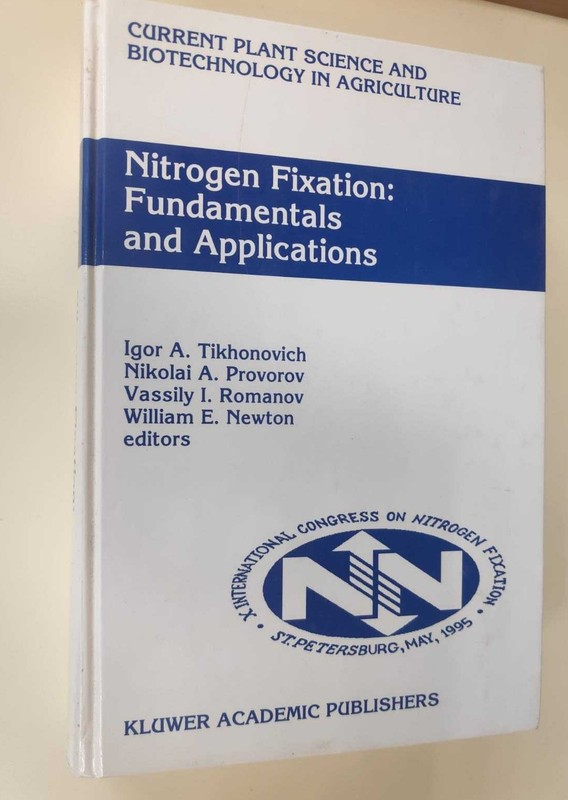 Current Plant Science and Biotechnology in Agriculture Ser.: Nitrogen Fixation :