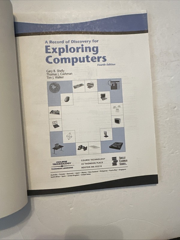 A Record of Discovery for Exploring Computers 4th Edition Shelly Cashman Walker gallery