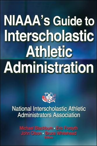 NIAAA’s Guide to Interscholastic At…, National Inters