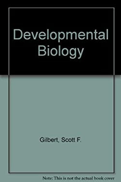 Developmental Biology Hardcover Scott F. Gilbert