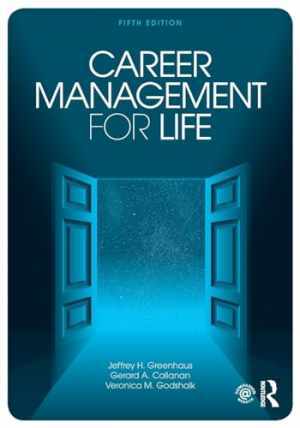 Career Management for Life – Paperback, by Greenhaus Jeffrey H. – Good