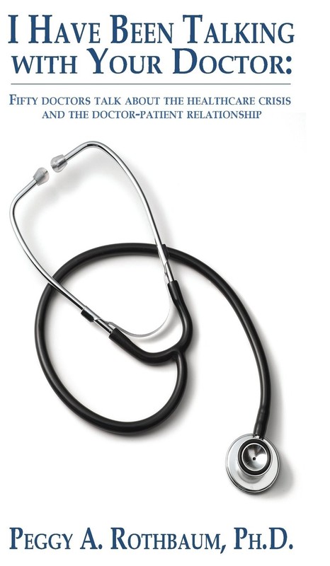 I Have Been Talking with Your Doctor: Fifty doctors talk about…