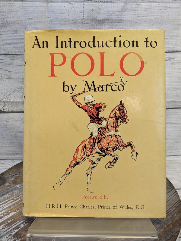 An Introduction to Polo by Marco 1982 Saddle Club Edition Hardcover Book w/ DJ