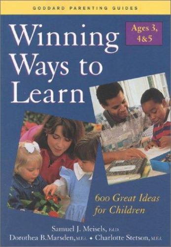 Winning Ways to Learn : Ages 3, 4, & 5 by Samuel J. Meisels