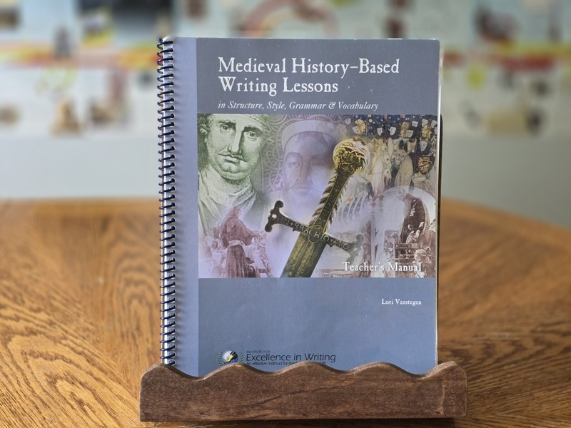 Medieval History-Based Writing Lessons (Teachers Manual only) 3rd Edition
