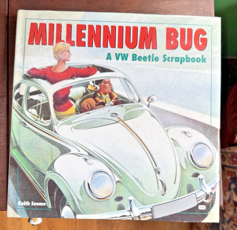 Millennium Bug: Pictorial Scrapbook VW Beetle Hardcover Dust Jacket 1st Editi