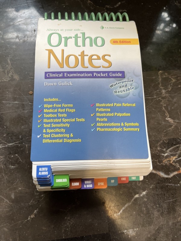 Ortho Notes : Clinical Examination Pocket Guide by Dawn T. Gulick (4th Edition)