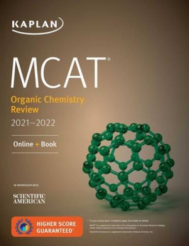MCAT Organic Chemistry Review 2021-2022 (Kaplan Test Prep) – ACCEPTABLE