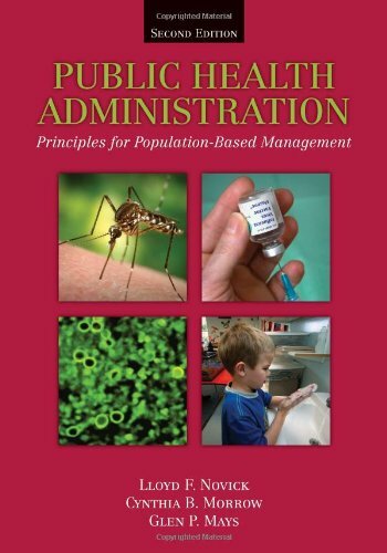 Novick And Morrow’s Public Health Administration by Lloyd F Novick / Shi