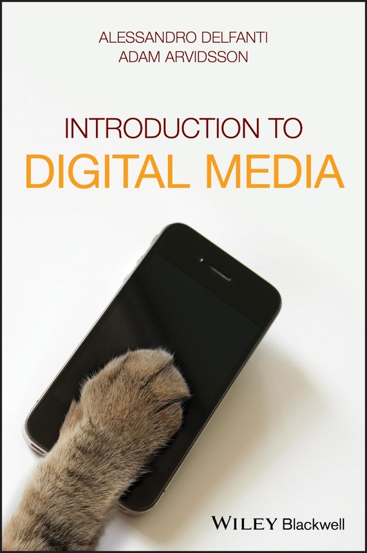 Introduction to Digital Media – paperback Delfanti, Alessandro|Arvidsson, Ad…