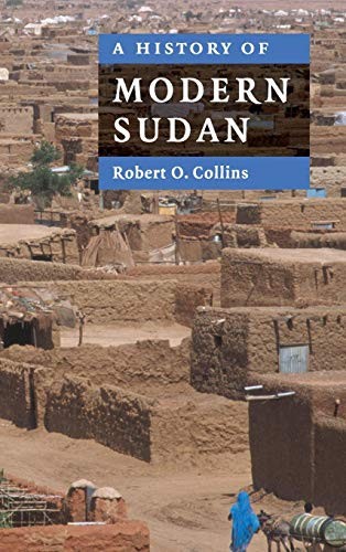 A History of Modern Sudan by Collins, Robert O. Hardback Book The Fast Free