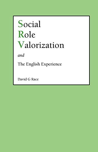 Social Role Valorization: The English Ex… by David G Race Paperback / softback
