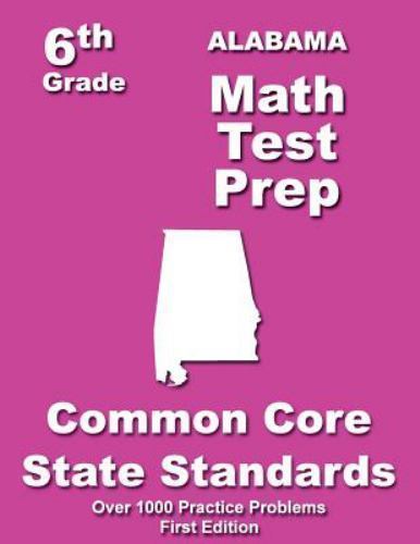 Alabama 6th Grade Math Test Prep, Paperback by Teachers’ Treasures (COR), Bra…