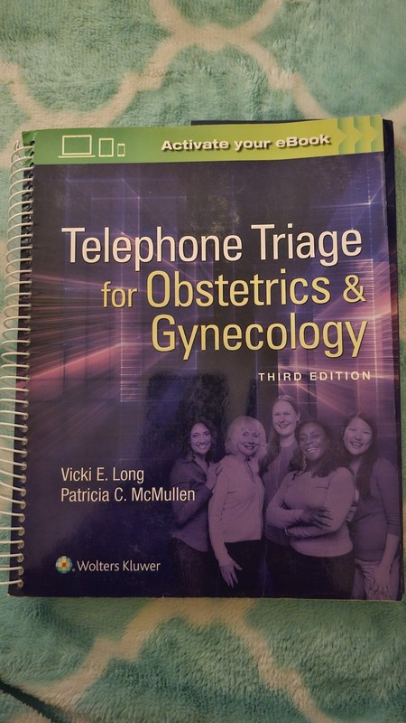 Telephone Triage for Obstetrics & Gynecology 3rd Ed, Long & McMullen, Spiral
