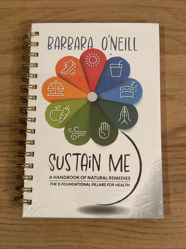 Sustain Me Barbara O’Neill A Handbook of Natural Remedies The 9 Foundational