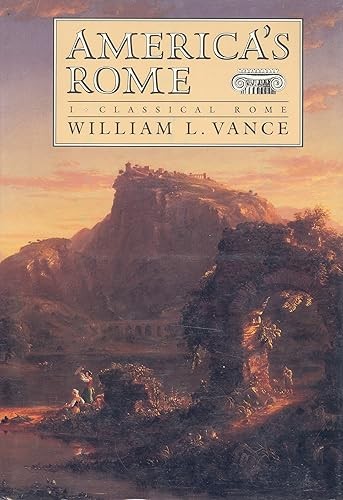 Americas Rome: Classical Rome