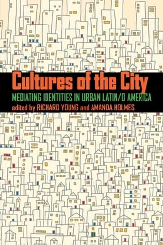 Cultures of the City by Richard Young: New