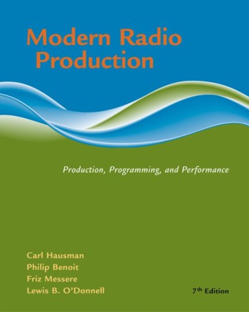 Modern Radio Production : Product, Programming, Performance Perfe