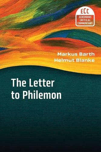 Markus, Barth Helmut, Blanke The Letter to Philemon (Paperback) (UK IMPORT)