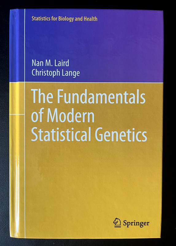 The Fundamentals of Modern Statistical Genetics (hardcover)