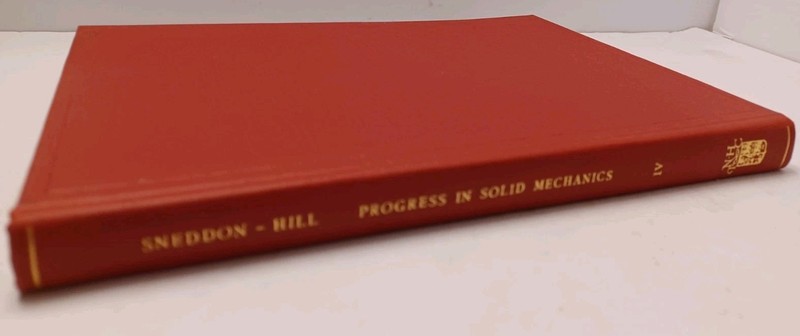 Progress in Solid Mechanics Volume 4 - edited by Sneddon and Hill - Hardcover gallery