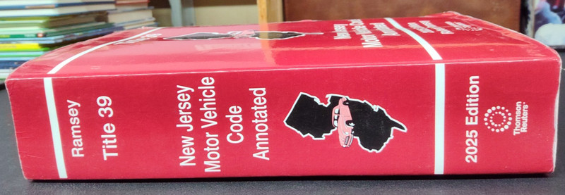 Title 39 New Jersey Motor Vehicle Code Annotated 2025 Edition Robert Ramsey PB gallery