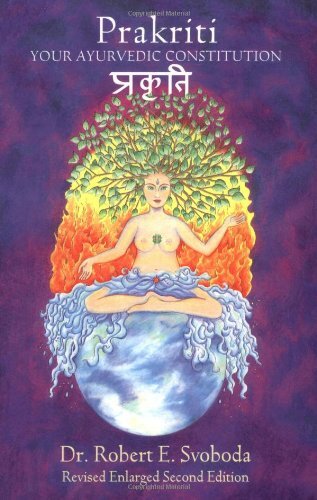 Prakriti: Your Ayurvedic Constituti…, Svoboda, Robert