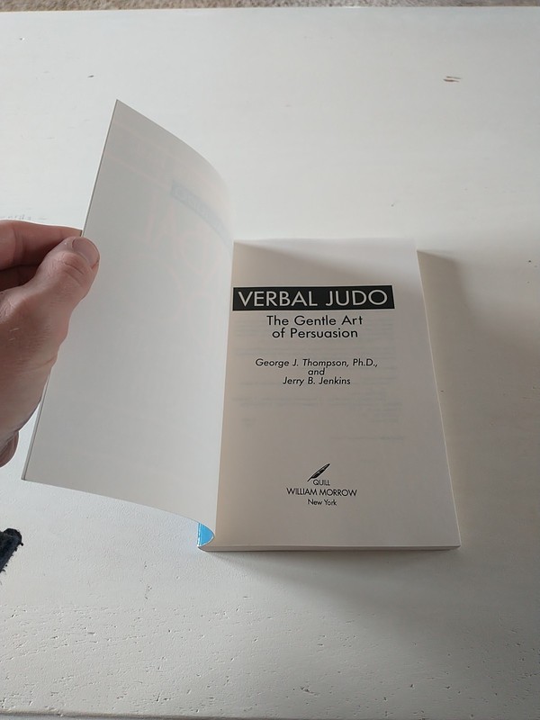 Verbal Judo : The Gentle Art of Persuasion by George J. Thompson (1994, Trade... gallery