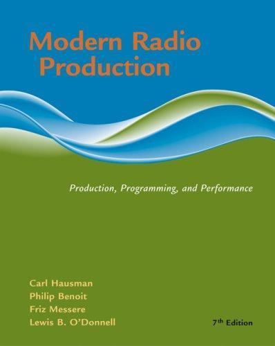 Modern Radio Production: Product, Programming, Performance