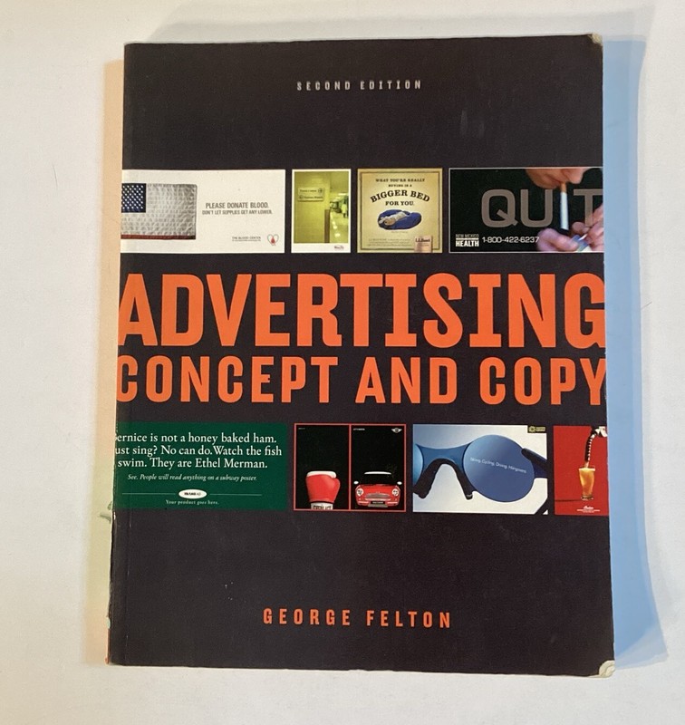 Advertising: Concept and Copy