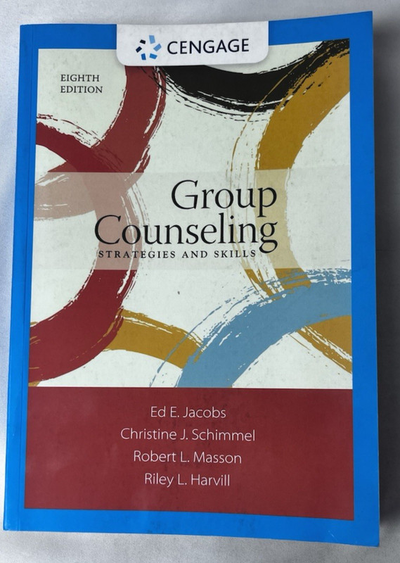 Group Counseling: Strategies and Skills 8th Edition 2016 PB Cengage Learning