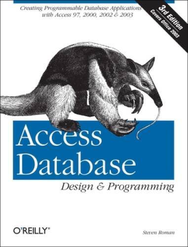 Access Database Design & Programming (3rd Edition) – Paperback – VERY GOOD