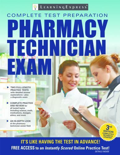 Pharmacy Technician Exam by Learning Express