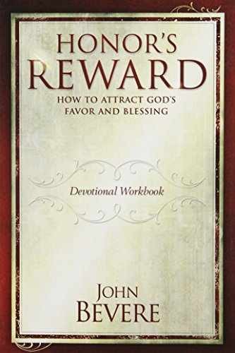 John Bevere Honor’s Reward Devotional – Paperback, by John Bevere – Very Good x