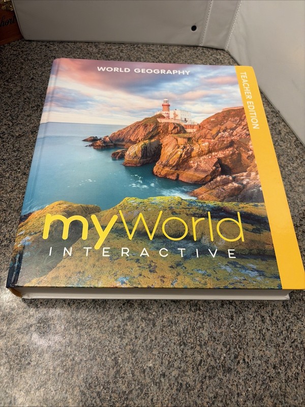 MyWorld Interactive: World Geography – TEACHER EDITION – Homeschool