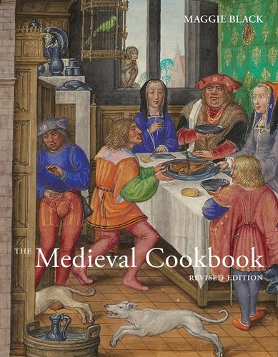THE MEDIEVAL COOKBOOK: REVISED EDITION By Maggie Black – Hardcover **BRAND NEW**