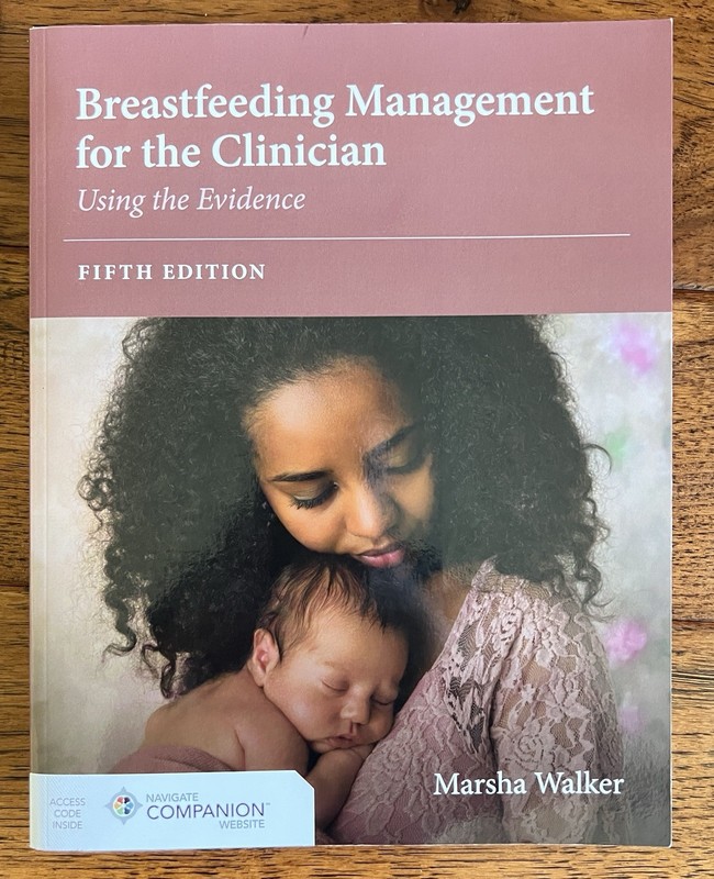 Breastfeeding Management for the Clinician 5th edition