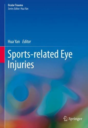 Sports-Related Eye Injuries, Hardcover by Yan, Hua (EDT), Brand New, Free shi…