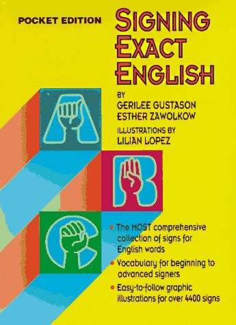 SIGNING EXACT ENGLISH: POCKET EDITION By Gerilee Gustason & Ester Zawolkow *VG+*