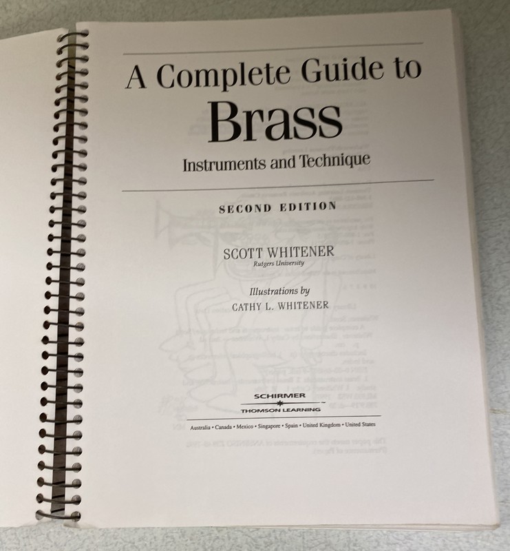 A Complete Guide to Brass Instruments and Techniques by Scott Whitener (1997,... gallery